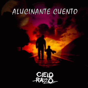 Cielo Razzo : Alucinante Cuento